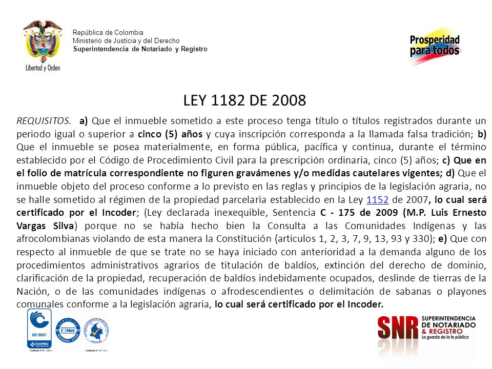 República de Colombia Ministerio de Justicia y del Derecho Superintendencia de Notariado y Registro.