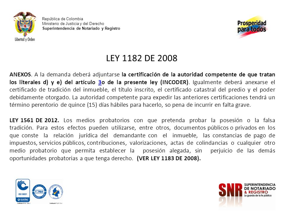 República de Colombia Ministerio de Justicia y del Derecho Superintendencia de Notariado y Registro.