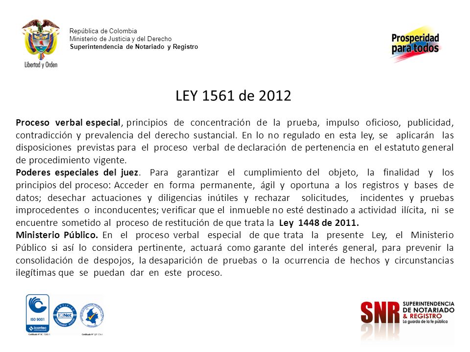 República de Colombia Ministerio de Justicia y del Derecho Superintendencia de Notariado y Registro.