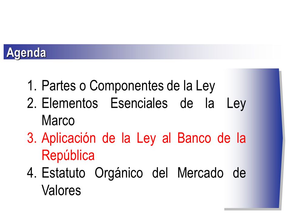 Partes o Componentes de la Ley Elementos Esenciales de la Ley Marco