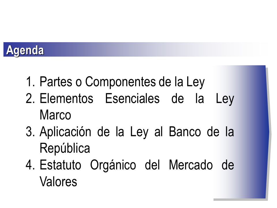 Partes o Componentes de la Ley Elementos Esenciales de la Ley Marco