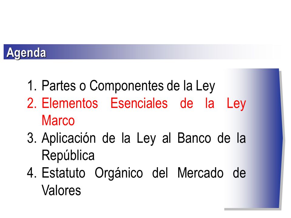Partes o Componentes de la Ley Elementos Esenciales de la Ley Marco