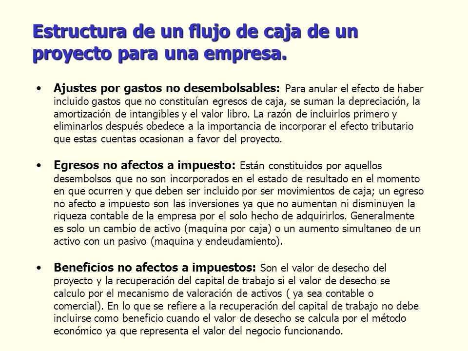 Estructura de un flujo de caja de un proyecto para una empresa.