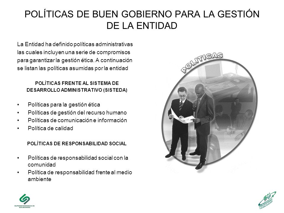 POLÍTICAS DE BUEN GOBIERNO PARA LA GESTIÓN DE LA ENTIDAD