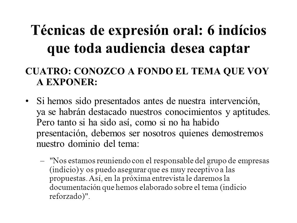 Técnicas de expresión oral: 6 indícios que toda audiencia desea captar