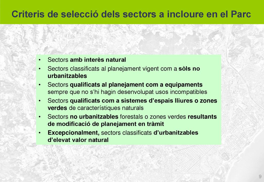 Criteris de selecció dels sectors a incloure en el Parc