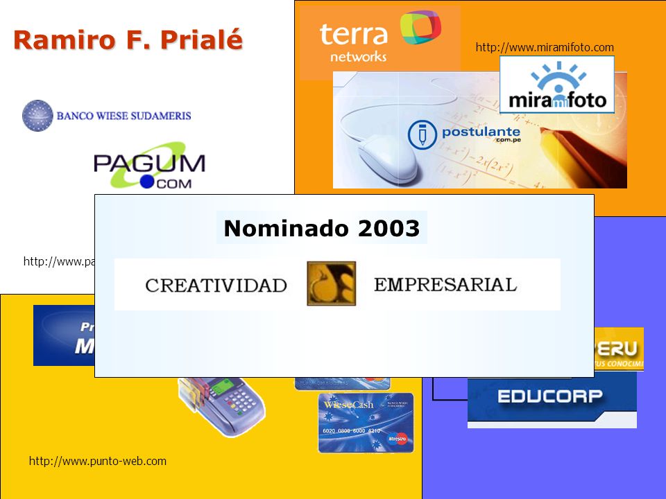 Ramiro F. Prialé Nominado 2003 Capacitación corporativa