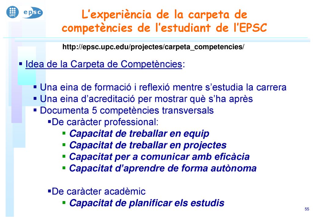 L’experiència de la carpeta de competències de l’estudiant de l’EPSC