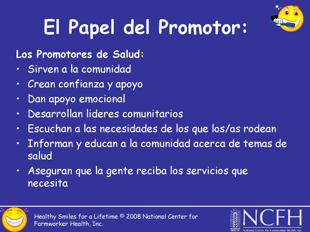 El Papel del Promotor: Los Promotores de Salud: Sirven a la comunidad
