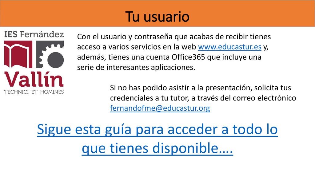 Sigue esta guía para acceder a todo lo que tienes disponible….
