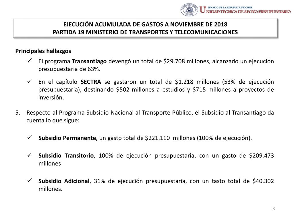 EJECUCIÓN ACUMULADA DE GASTOS A NOVIEMBRE DE 2018 PARTIDA 19 MINISTERIO DE TRANSPORTES Y TELECOMUNICACIONES