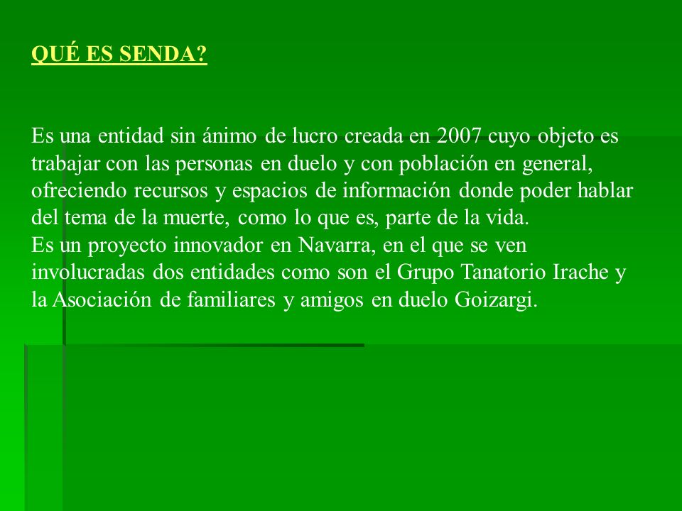 QUÉ ES SENDA