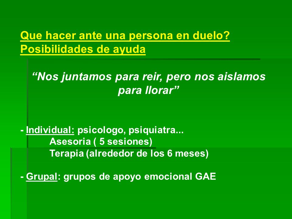 Nos juntamos para reir, pero nos aislamos para llorar