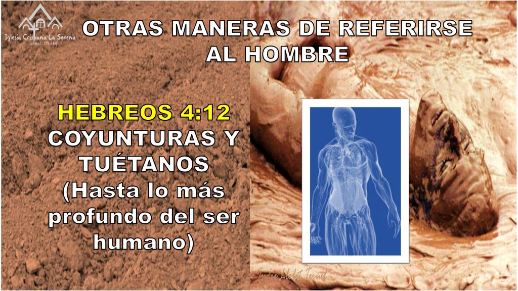 OTRAS MANERAS DE REFERIRSE (Hasta lo más profundo del ser humano)