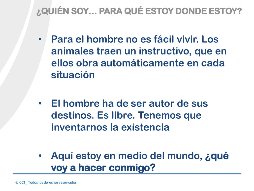 Aquí estoy en medio del mundo, ¿qué voy a hacer conmigo