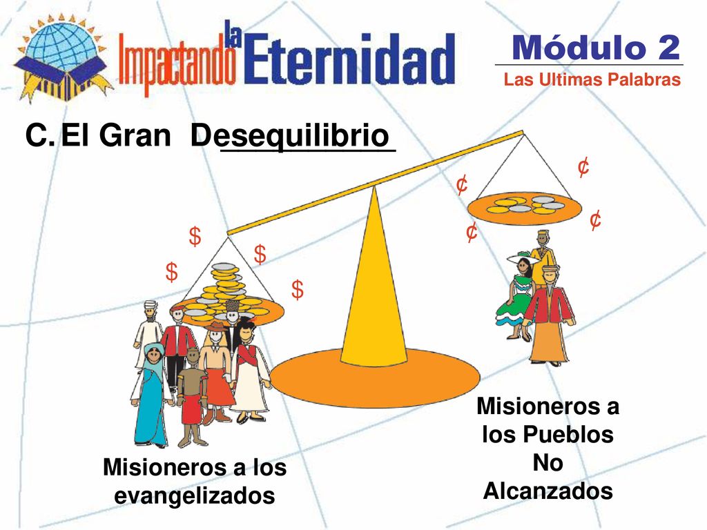 Misioneros a los Pueblos No Alcanzados Misioneros a los evangelizados