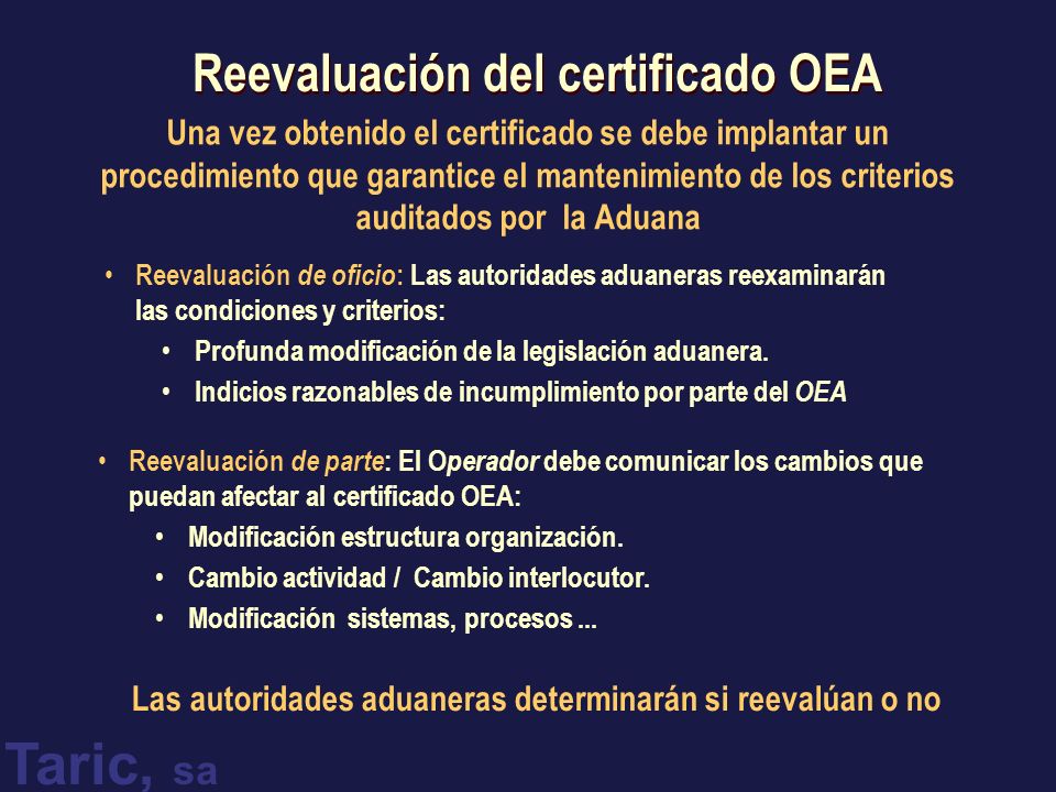 Reevaluación del certificado OEA