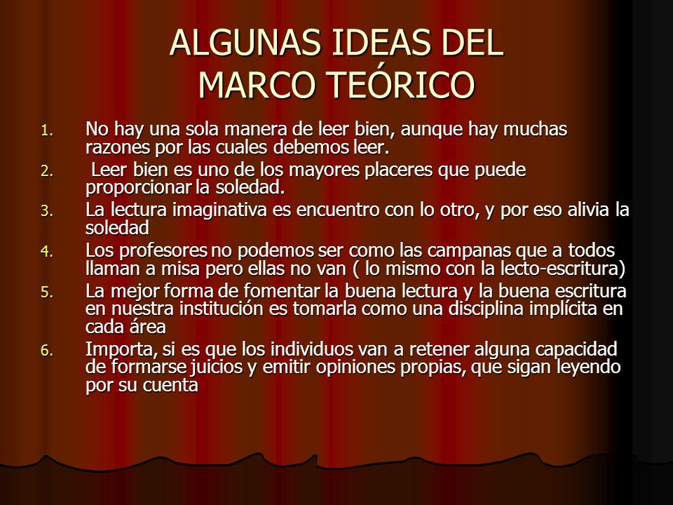 ALGUNAS IDEAS DEL MARCO TEÓRICO