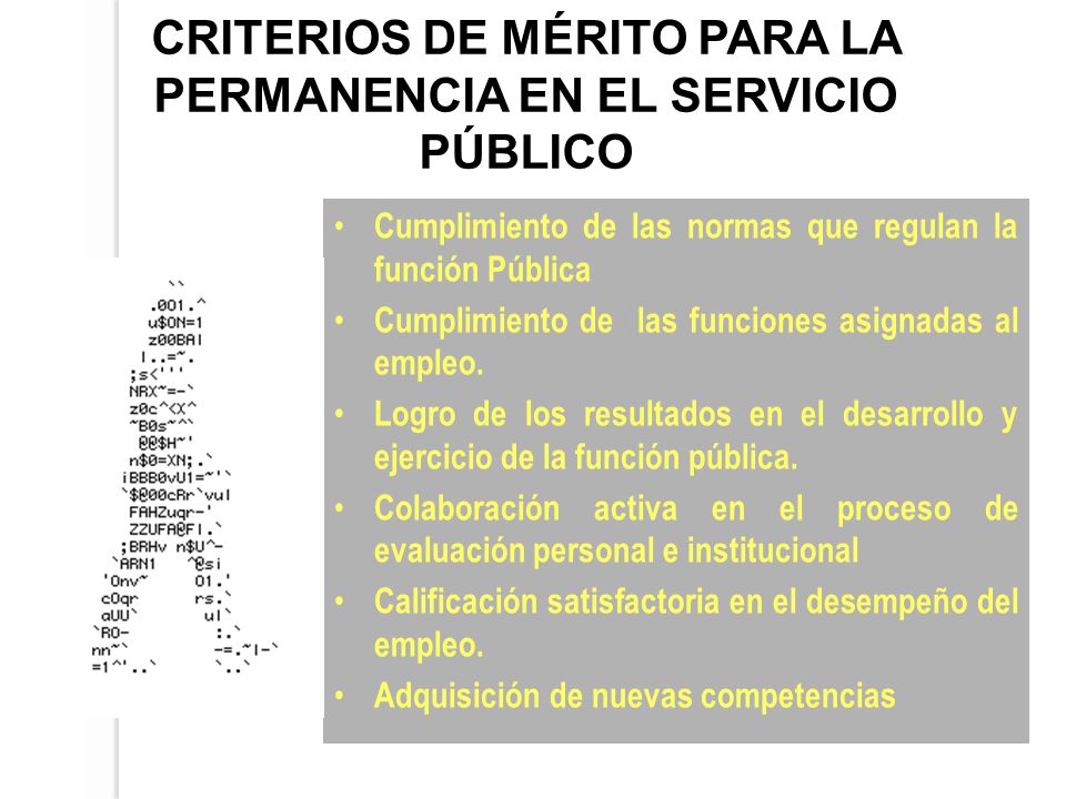 CRITERIOS DE MÉRITO PARA LA PERMANENCIA EN EL SERVICIO PÚBLICO