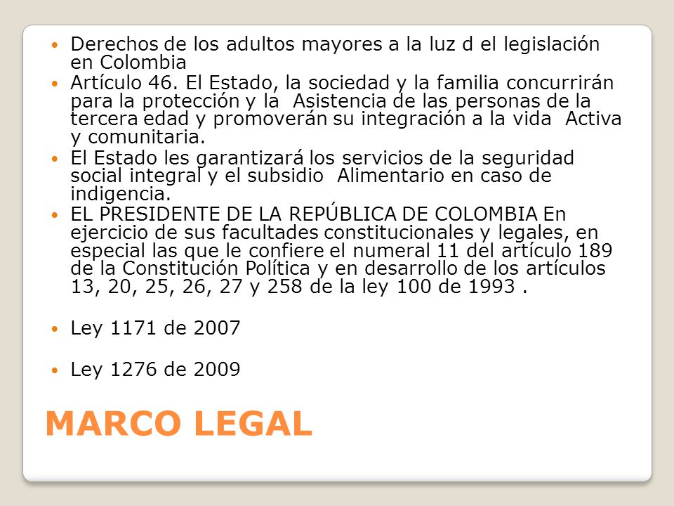 Derechos de los adultos mayores a la luz d el legislación en Colombia