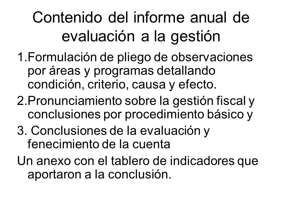 Contenido del informe anual de evaluación a la gestión