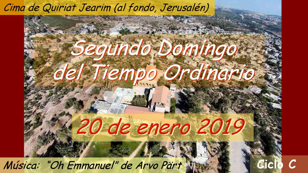 Segundo Domingo del Tiempo Ordinario 20 de enero 2019 Ciclo C