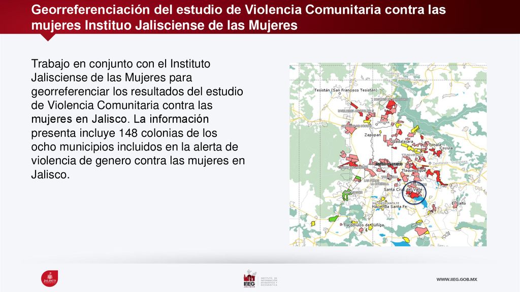 Georreferenciación del estudio de Violencia Comunitaria contra las mujeres Instituo Jalisciense de las Mujeres
