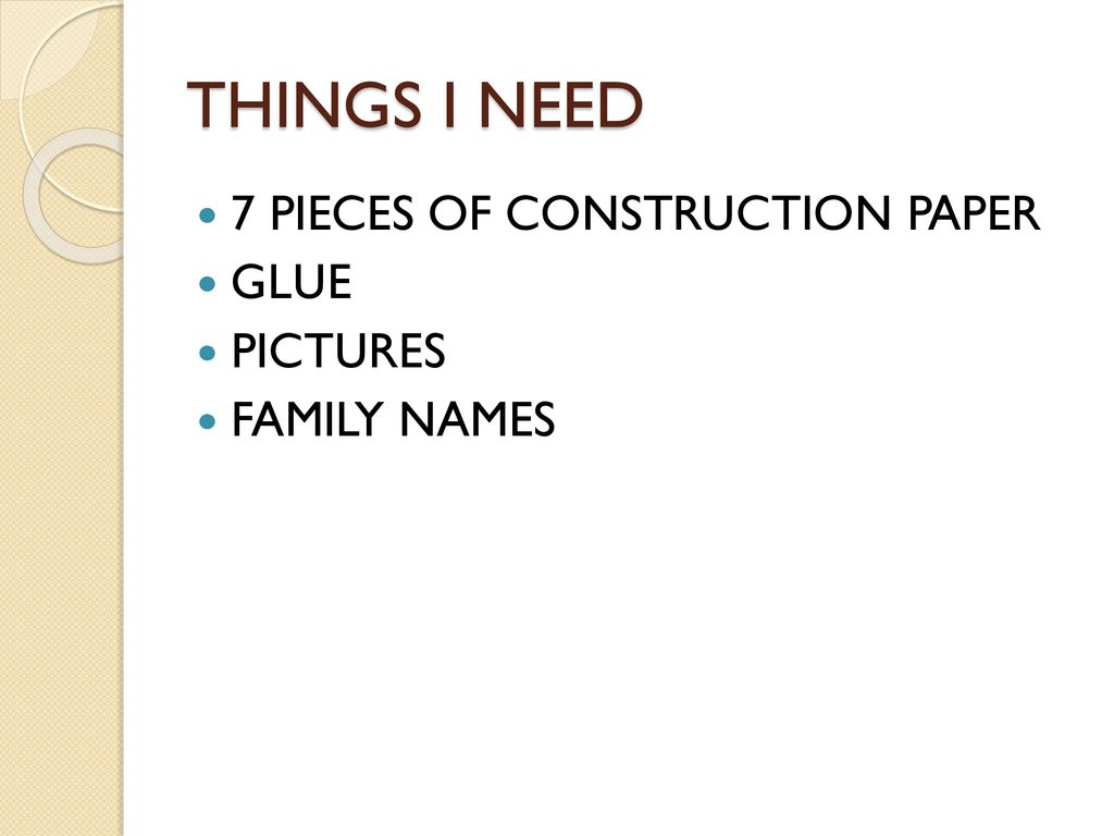 THINGS I NEED 7 PIECES OF CONSTRUCTION PAPER GLUE PICTURES