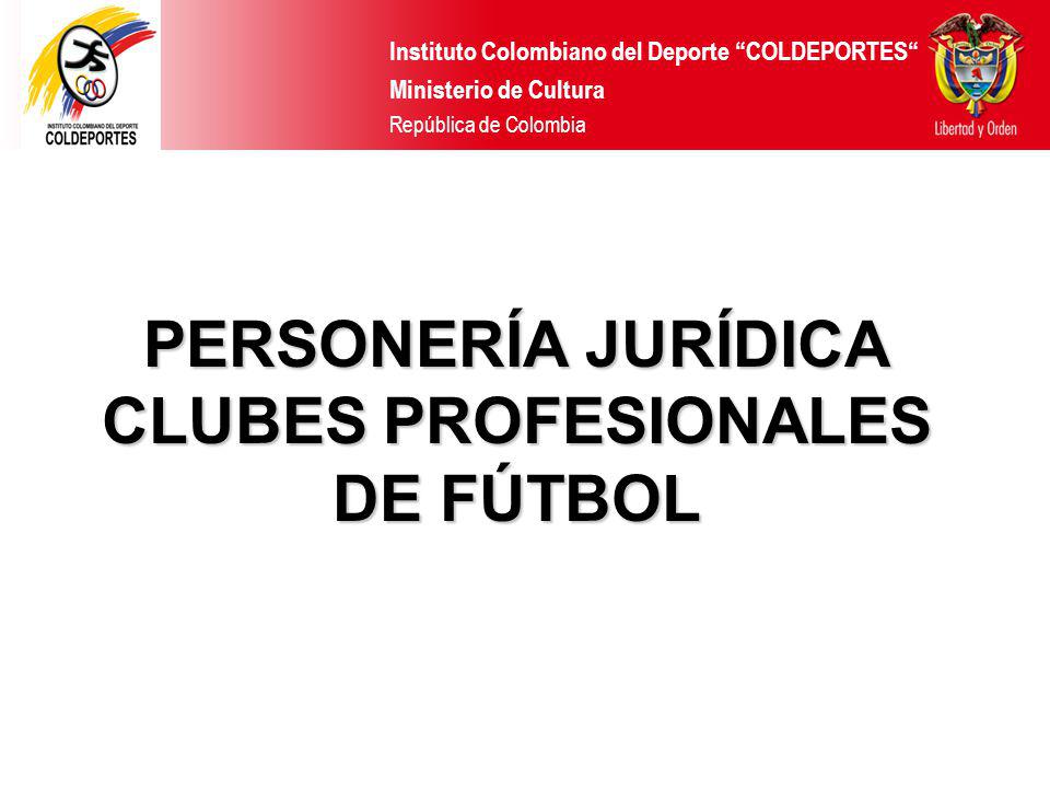 PERSONERÍA JURÍDICA CLUBES PROFESIONALES DE FÚTBOL