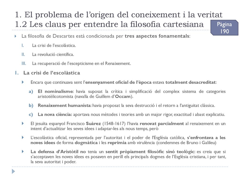 1. El problema de l’origen del coneixement i la veritat 1