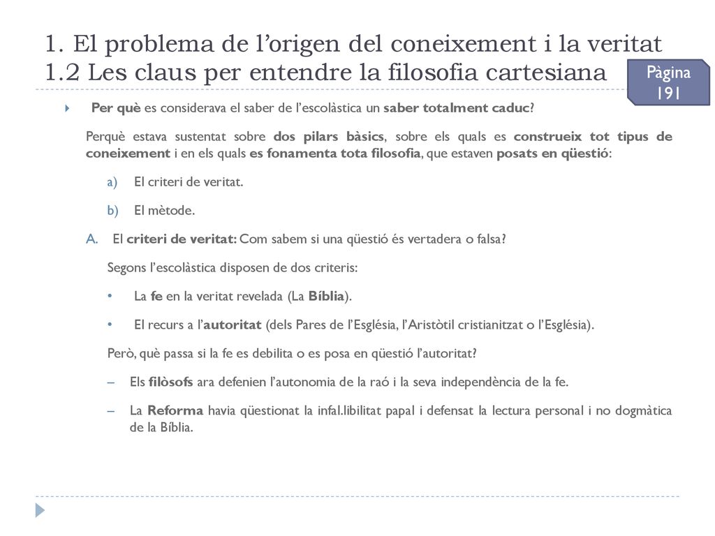 1. El problema de l’origen del coneixement i la veritat 1