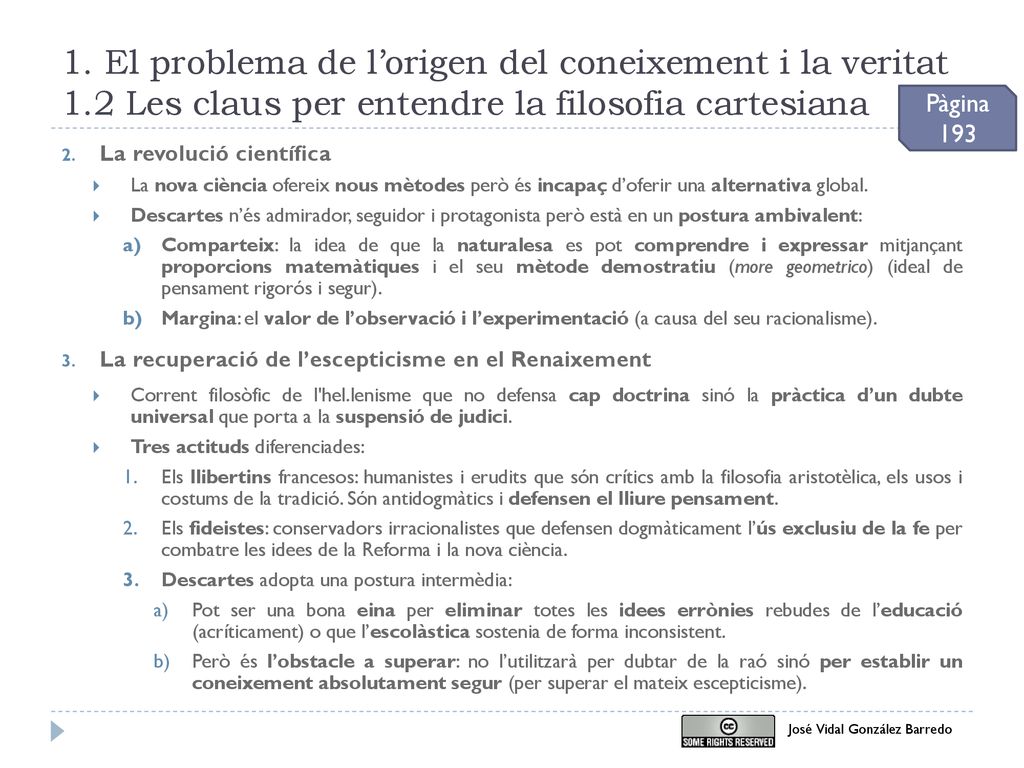 1. El problema de l’origen del coneixement i la veritat 1