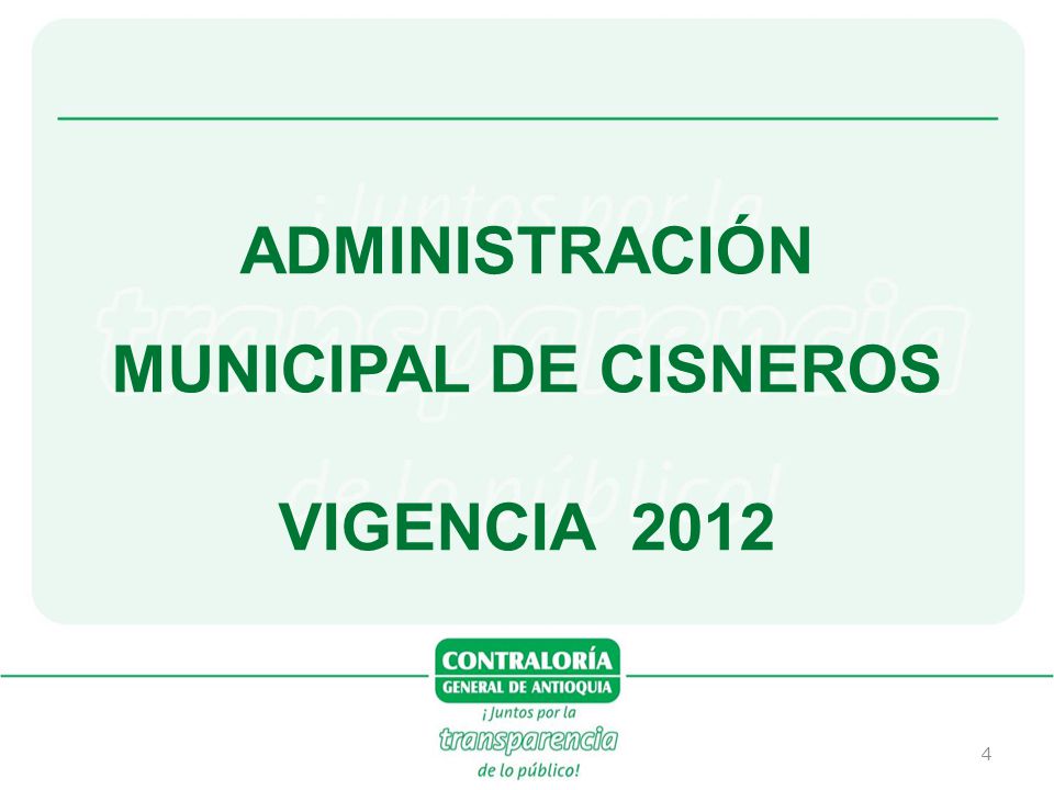 ADMINISTRACIÓN MUNICIPAL DE CISNEROS