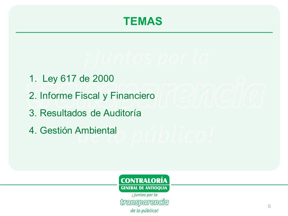 TEMAS Ley 617 de 2000 Informe Fiscal y Financiero