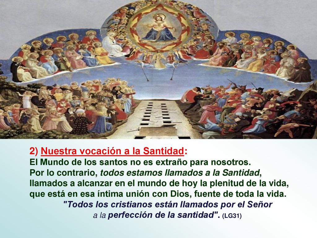 Todos los cristianos están llamados por el Señor