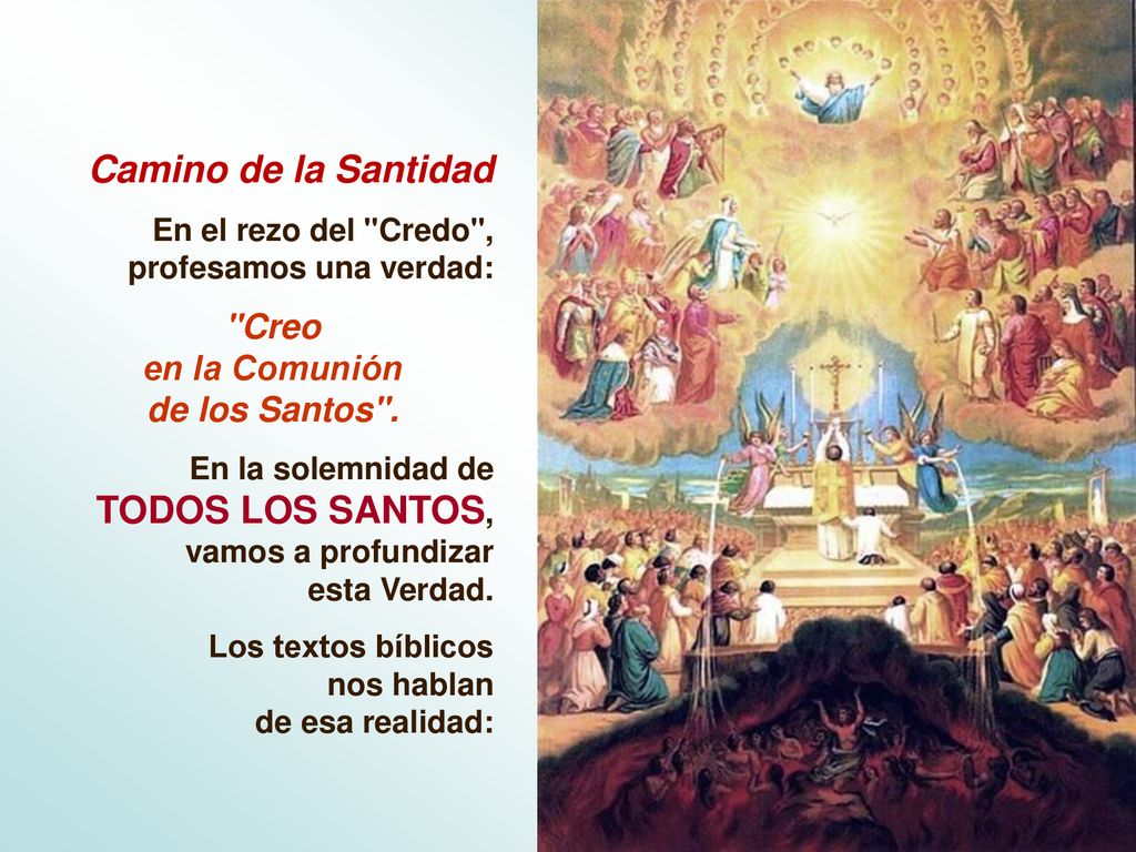 Camino de la Santidad TODOS LOS SANTOS, Creo en la Comunión