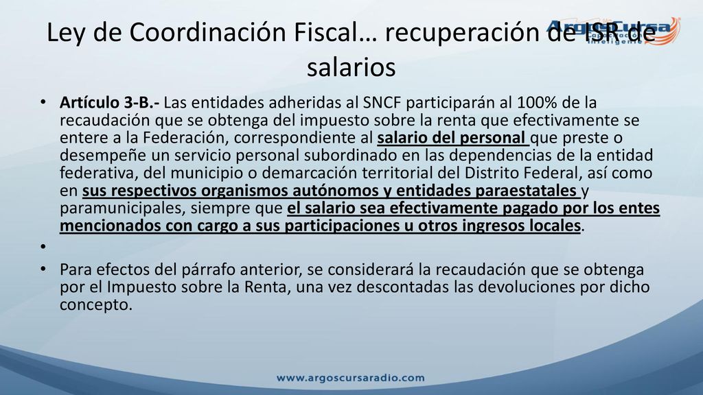 Ley de Coordinación Fiscal… recuperación de ISR de salarios