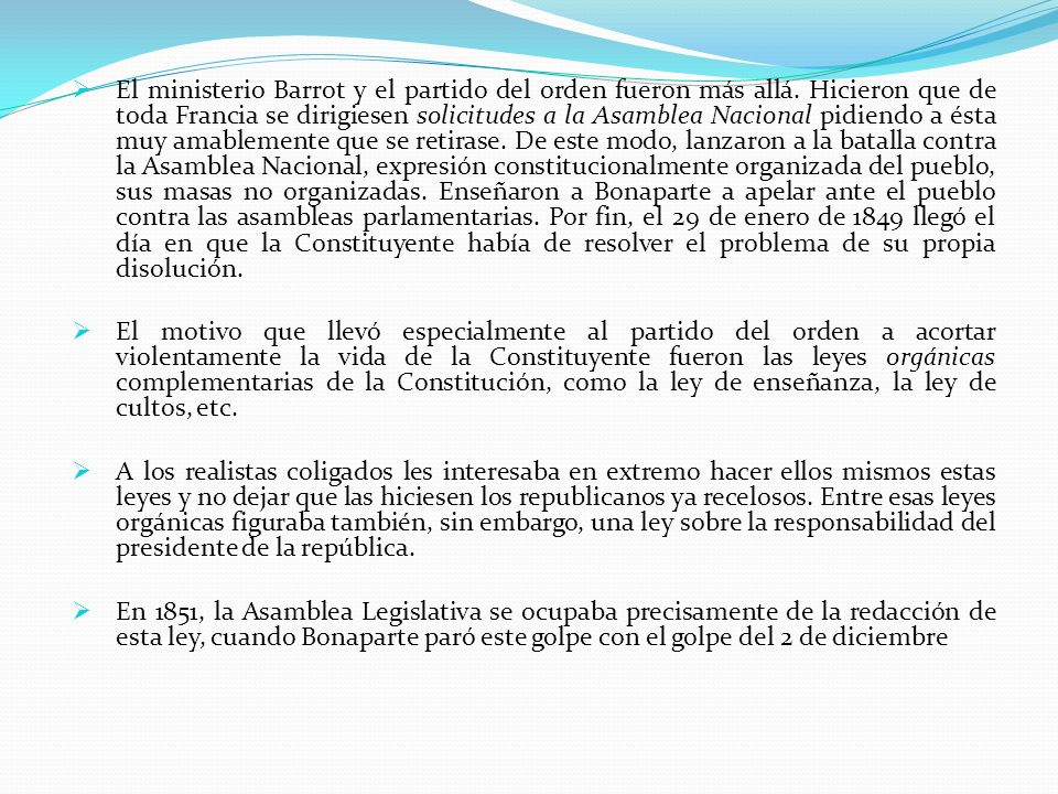 El ministerio Barrot y el partido del orden fueron más allá
