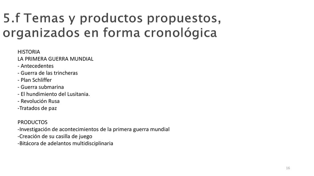 HISTORIA LA PRIMERA GUERRA MUNDIAL. - Antecedentes. - Guerra de las trincheras. - Plan Schliffer.