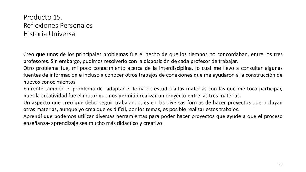 Producto 15. Reflexiones Personales Historia Universal