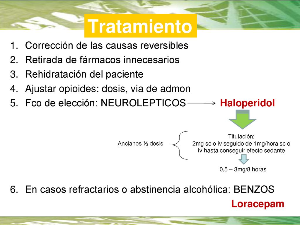 2mg sc o iv seguido de 1mg/hora sc o iv hasta conseguir efecto sedante