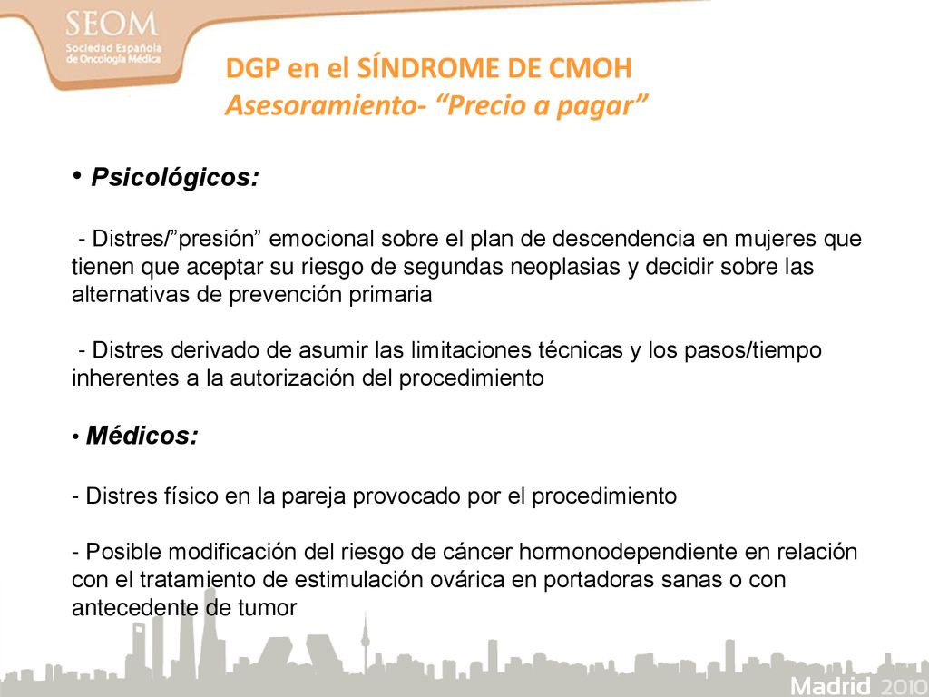 DGP en el SÍNDROME DE CMOH Asesoramiento- Precio a pagar