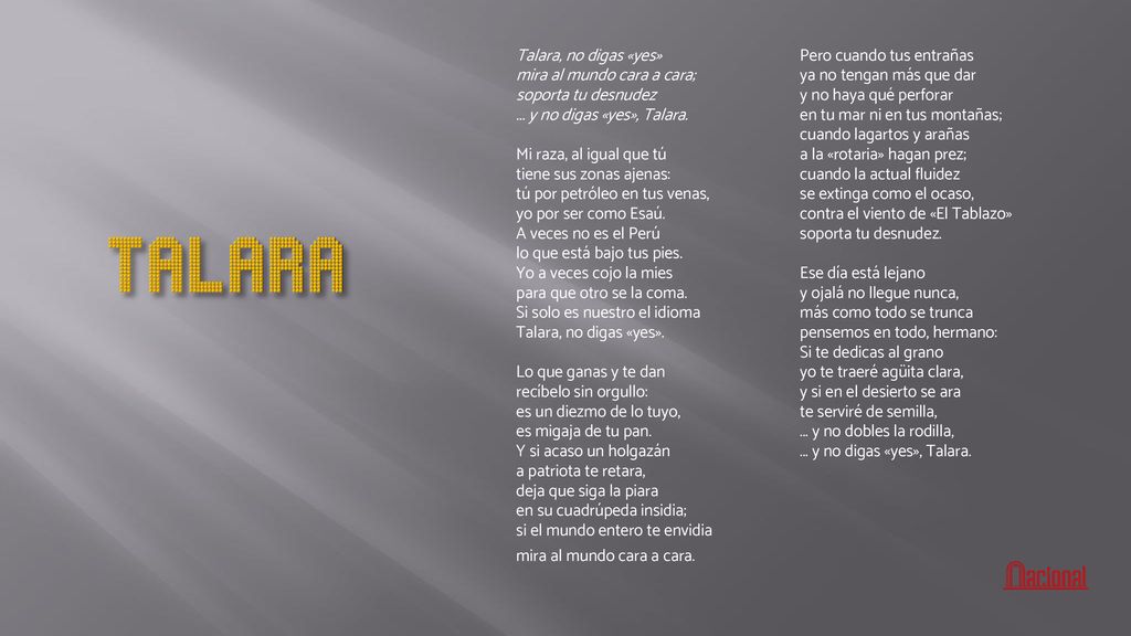 TALARA Talara, no digas «yes» mira al mundo cara a cara;