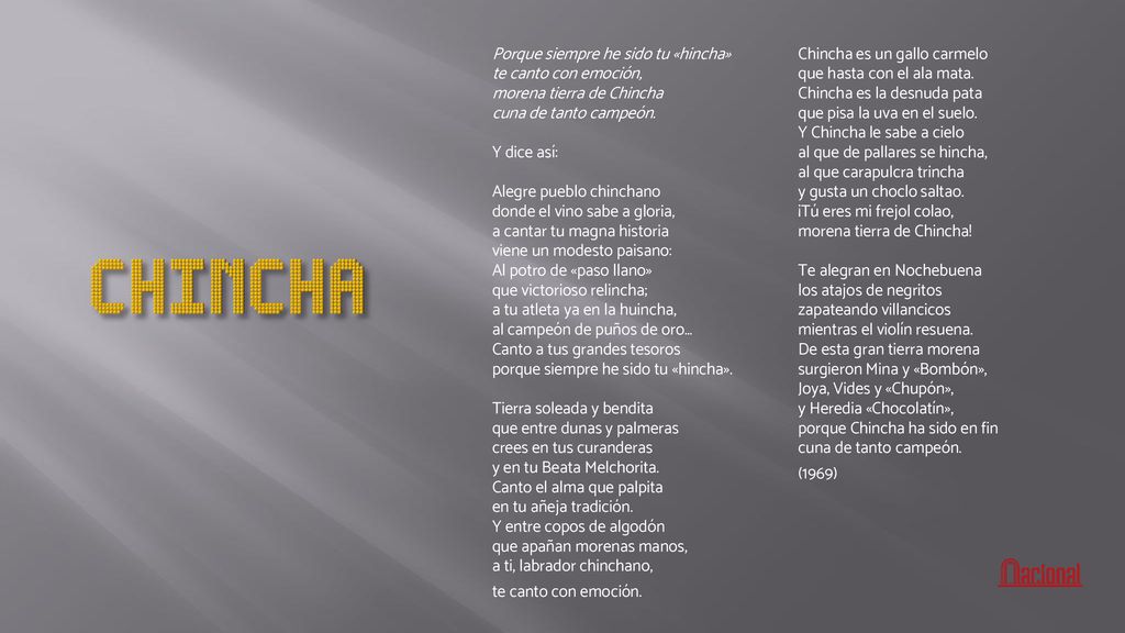 CHINCHA Porque siempre he sido tu «hincha» te canto con emoción,
