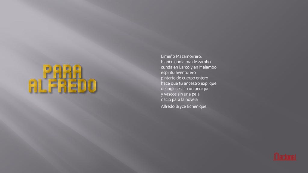 PARA ALFREDO Limeño Mazamorrero, blanco con alma de zambo