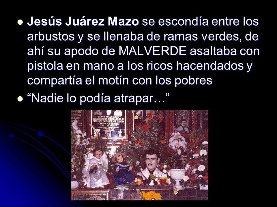 Jesus Malverde El Santo Popular De Sinaloa Ppt Descargar And this pisses me off gravely. jesus malverde el santo popular de