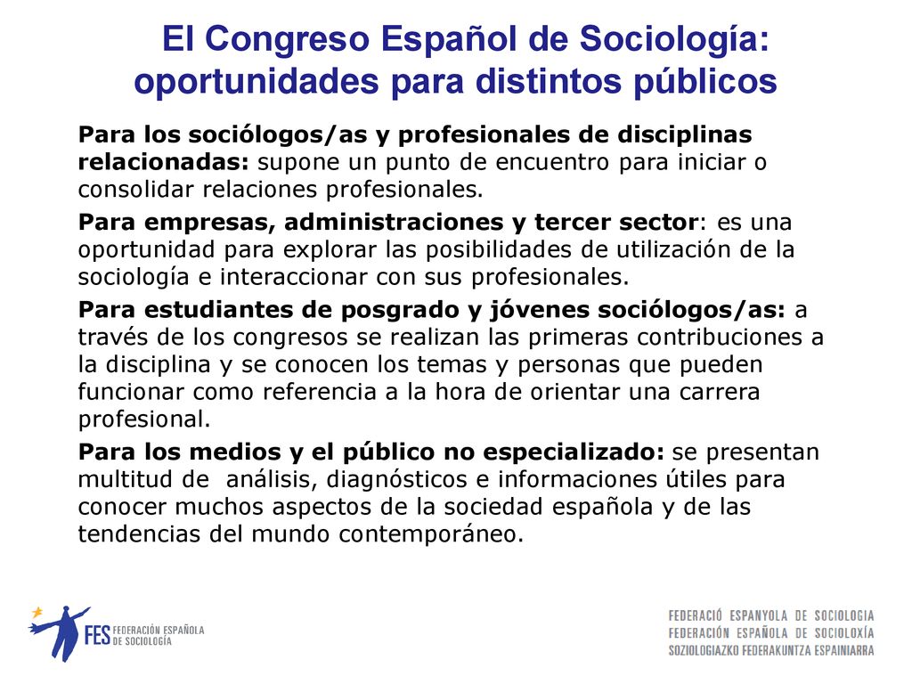 El Congreso Español de Sociología: oportunidades para distintos públicos