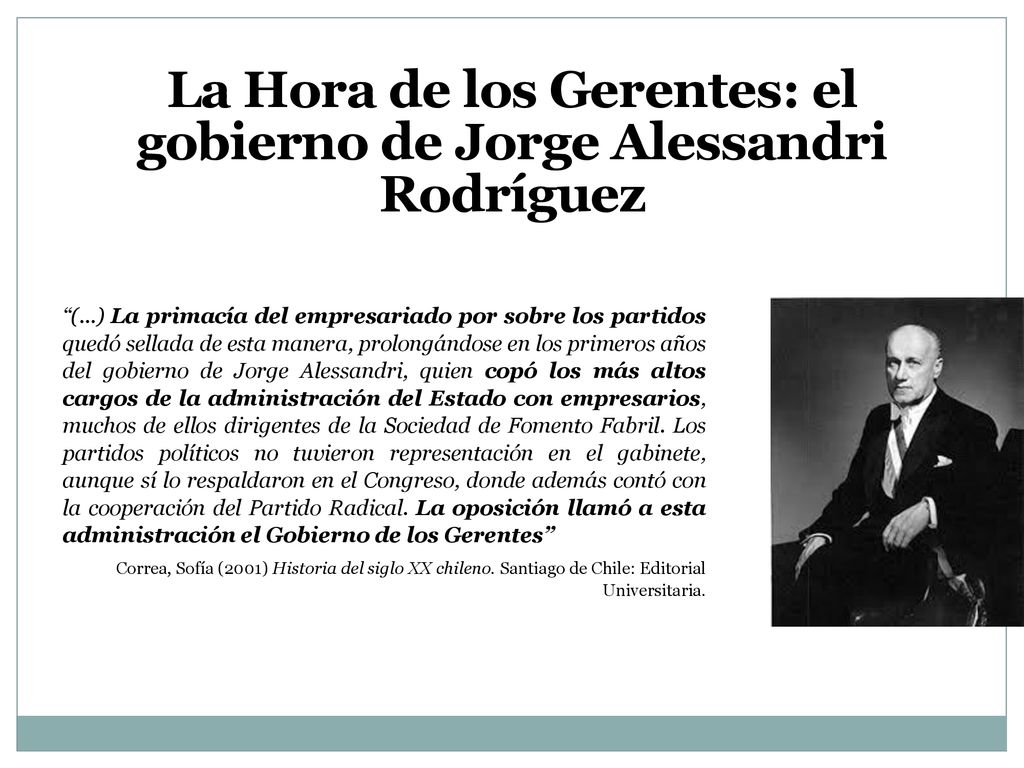 La Hora de los Gerentes: el gobierno de Jorge Alessandri Rodríguez