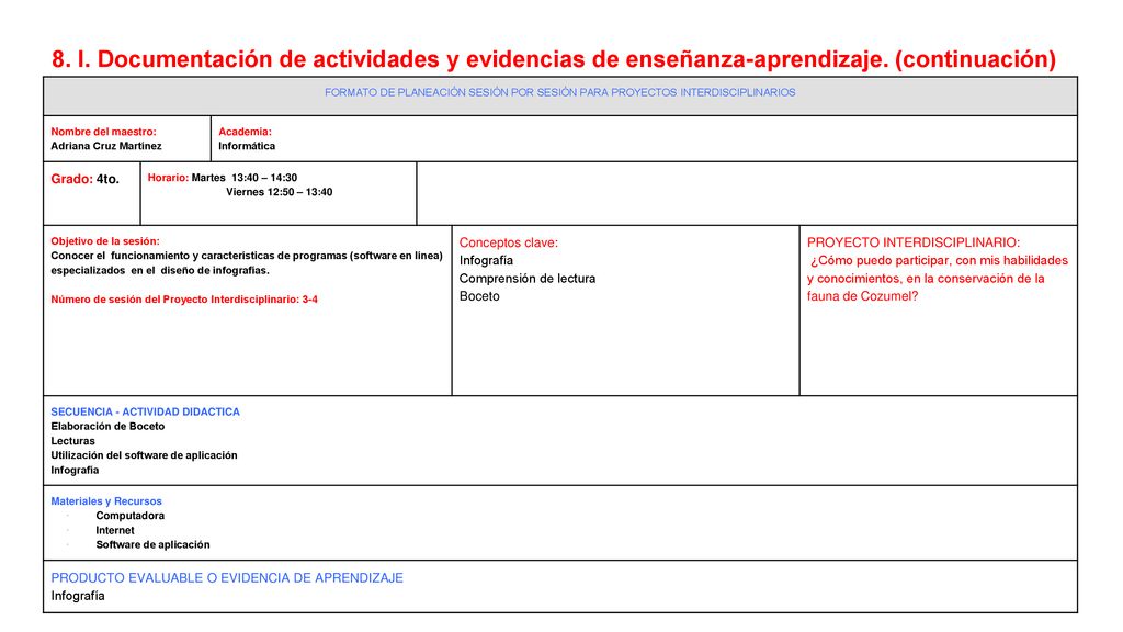 8. l. Documentación de actividades y evidencias de enseñanza-aprendizaje. (continuación)