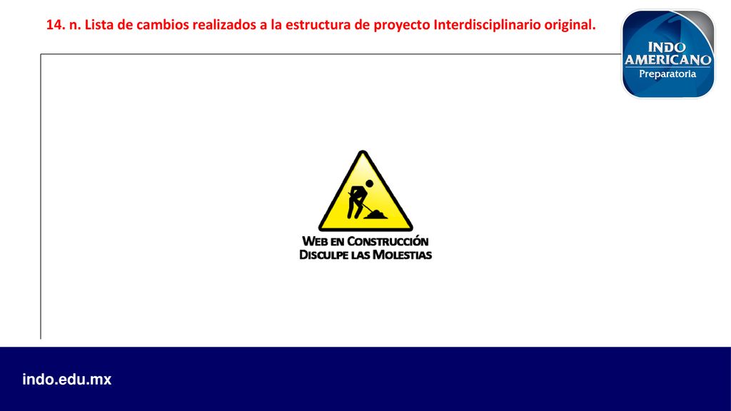 14. n. Lista de cambios realizados a la estructura de proyecto Interdisciplinario original.